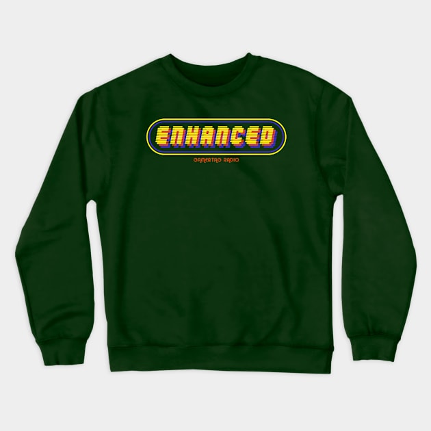 Enhanced - Gamertag Radio Style Crewneck Sweatshirt by Gamertag Radio